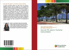 Uso da TIC para o Turismo Comunitário - Faria Cordeiro, Laís Cristina;Barros de Moraes Lima, Letícia Bianca;Andrade Filho, José Augusto