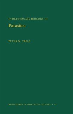 Evolutionary Biology of Parasites (eBook, PDF) - Price, Peter W.