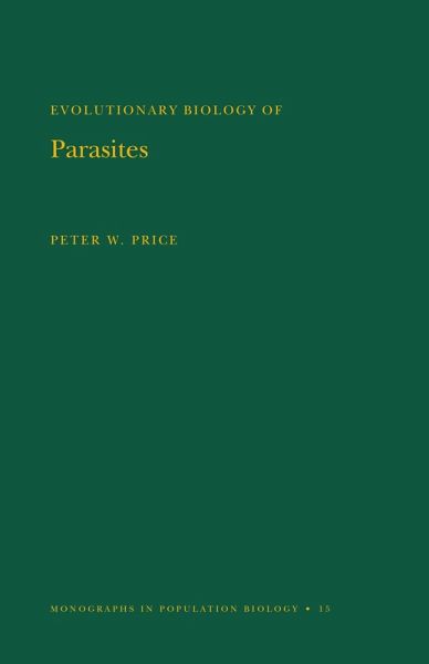 Evolutionary Biology of Parasites (eBook, PDF)