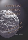 Quaternions and Rotation Sequences (eBook, PDF)