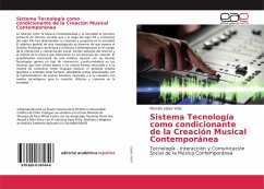 Sistema Tecnología como condicionante de la Creación Musical Contemporánea