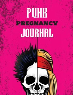 Punk Pregnancy Journal - Larson, Patricia