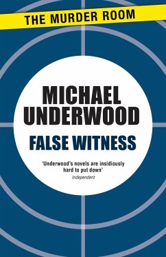 False Witness - Underwood, Michael