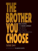 The Brother You Choose (eBook, ePUB)