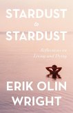 Stardust to Stardust: Reflections on Living and Dying (eBook, ePUB)