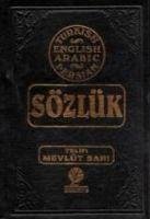 Dört Lisanli Sözlük Turkish - English - Arabic - Farsca - Sari, Mevlüt