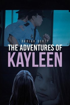 The Adventures of Kayleen - Scott, Sariah