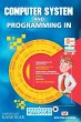 COMPUTER SYSTEM AND PROGRAMMING IN C - Bild 1
