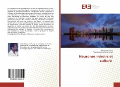 Neurones miroirs et culture - Kurup, Ravikumar;Kurup, Parameswara Achutha
