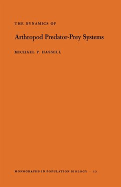 The Dynamics of Arthopod Predator-Prey Systems (eBook, PDF) - Hassell, Michael Patrick