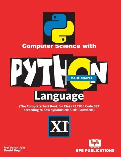 Computer Science With Python Language Made Simple - Jain, SatishSingh Shashi; Singh, Shashi