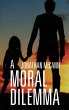 A Moral Dilemma - Bild 1