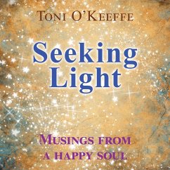 Seeking Light - O'Keeffe, Toni