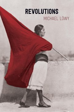 Revolutions (eBook, ePUB) - Löwy, Michael