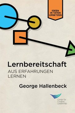 Learning Agility: Unlock the Lessons of Experience (German) (eBook, PDF)