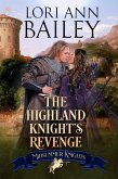 The Highland Knight's Revenge (Midsummer Knights, #4) (eBook, ePUB)