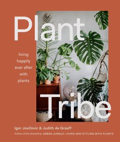 Plant Tribe (eBook, ePUB) - Igor Josifovic, Josifovic; Judith de Graaff, de Graaff