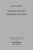 Samarien und die Samaritai bei Lukas (eBook, PDF)