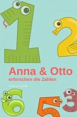 Anna und Otto erforschen die Zahlen (eBook, ePUB)