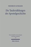 Die Tauferzählungen der Apostelgeschichte (eBook, PDF)