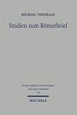 Studien zum Römerbrief (eBook, PDF) Studien zum Römerbrief (eBook, PDF)