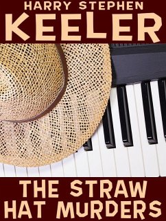 The Straw Hat Murders (eBook, ePUB) - Keeler, Harry Stephen
