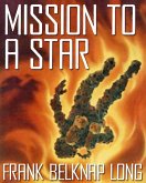 Mission to a Distant Star (eBook, ePUB)