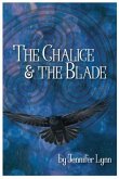 The Chalice and the Blade (eBook, ePUB)