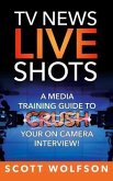TV News Live Shots (eBook, ePUB)