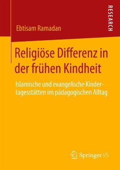 Religiöse Differenz in der frühen Kindheit - Ramadan, Ebtisam