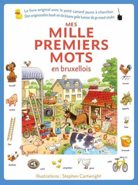 Mes mille premiers mots en bruxellois Mes mille premiers mots en bruxellois