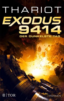 Exodus 9414 - Der dunkelste Tag / Exodus Bd.2 - Thariot
