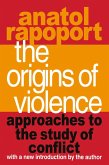 The Origins of Violence (eBook, ePUB) The Origins of Violence (eBook, ePUB)