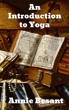 An Introduction to Yoga - Besant, Annie