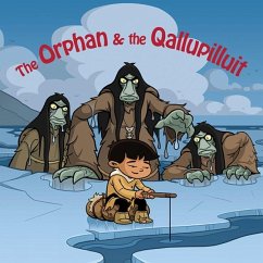 The Orphan and the Qallupilluit - Christopher, Neil