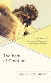 The Body of Creation
