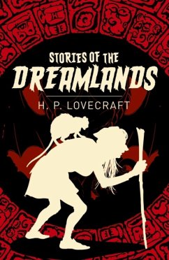 Stories of the Dreamlands - Lovecraft, H. P.