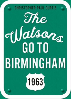 The Watsons Go to Birmingham--1963: 25th Anniversary Edition - Curtis, Christopher Paul