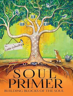 Soul Primer - Schultz, Cate