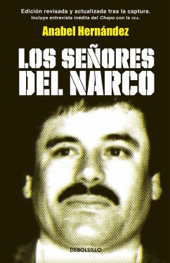 Los Señores del Narco = Narcoland - Hernández, Anabel