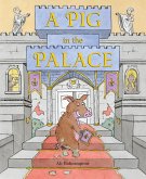 A Pig in the Palace A Pig in the Palace