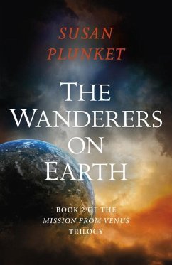 The Wanderers on Earth - Plunket, Susan