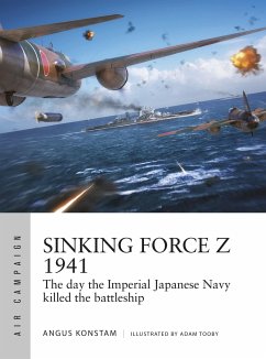 Sinking Force Z 1941 - Konstam, Angus