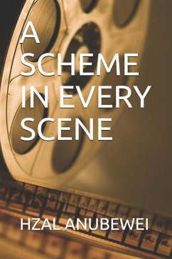 A Scheme in Every Scene - Anubewei, Hzal