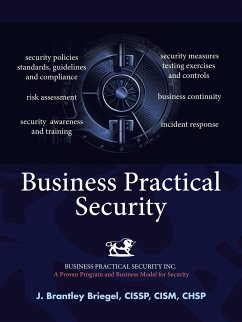 Business Practical Security - Briegel Cissp Cism Chsp, J. Brantley