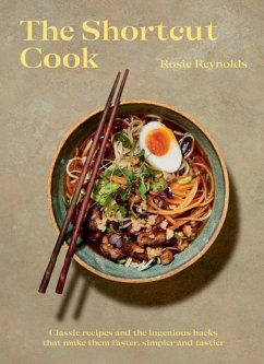 The Shortcut Cook - Reynolds, Rosie