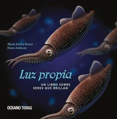 Luz Propia - Anthony, Franz; Beyer, María Emilia