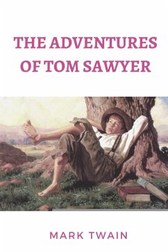 The Adventures of Tom Sawyer - Twain, Mark