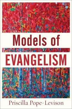 Models of Evangelism - Popeâ levison, Priscilla