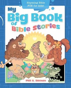 My Big Book of Bible Stories - Smouse, Phil A